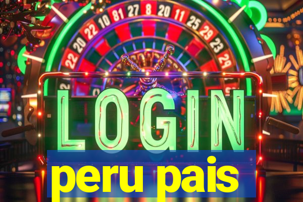 peru pais